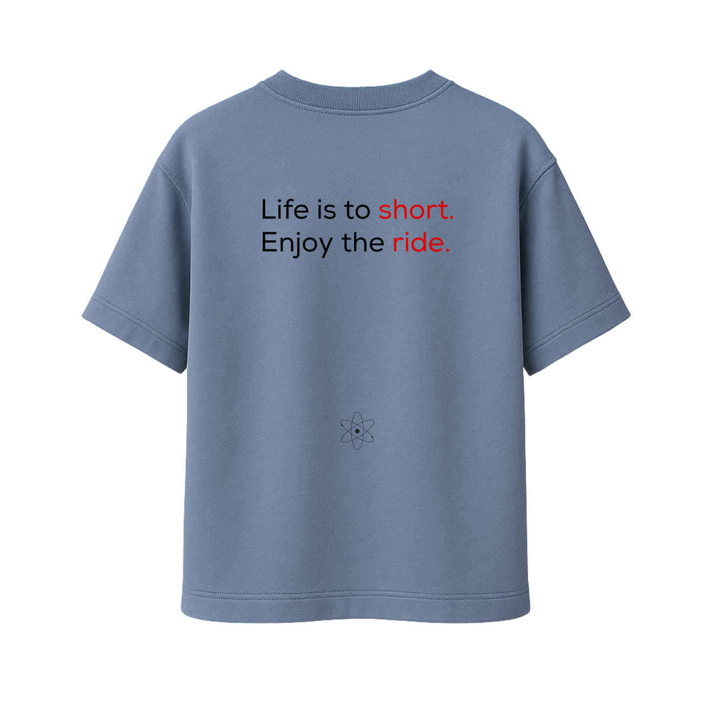 MatterLabz Life is to short T-Shirt