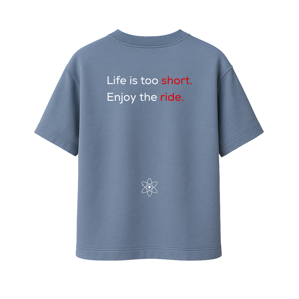 MatterLabz Life is too short T-Shirt