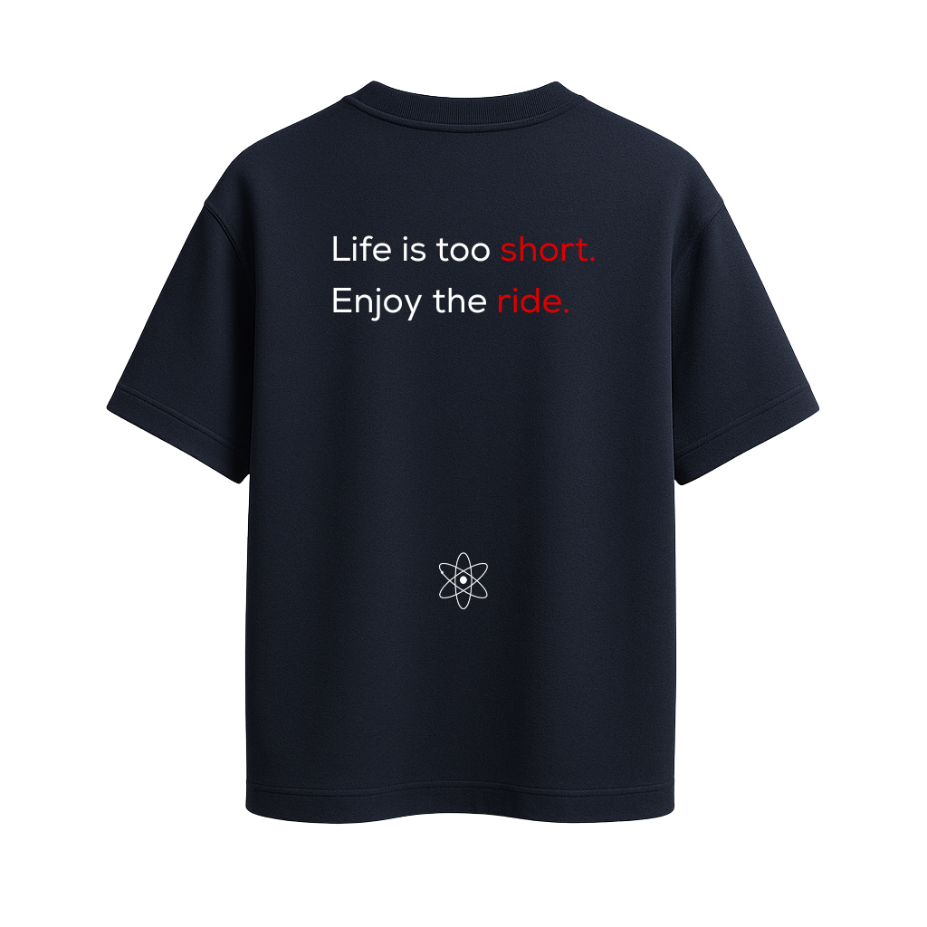 MatterLabz Life is too short T-Shirt