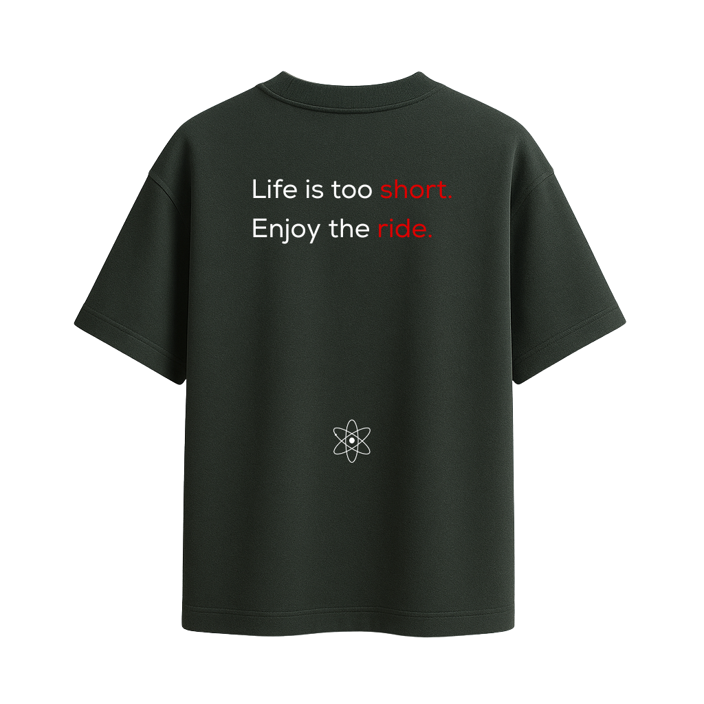MatterLabz Life is too short T-Shirt