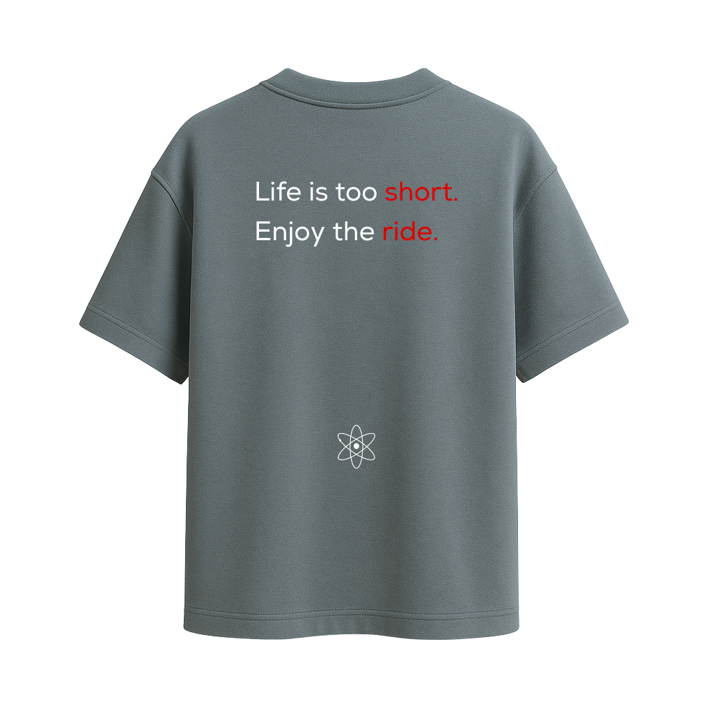 MatterLabz Life is too short T-Shirt