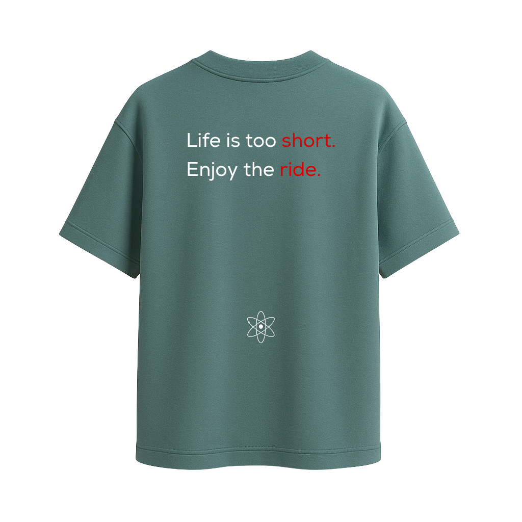 MatterLabz Life is too short T-Shirt