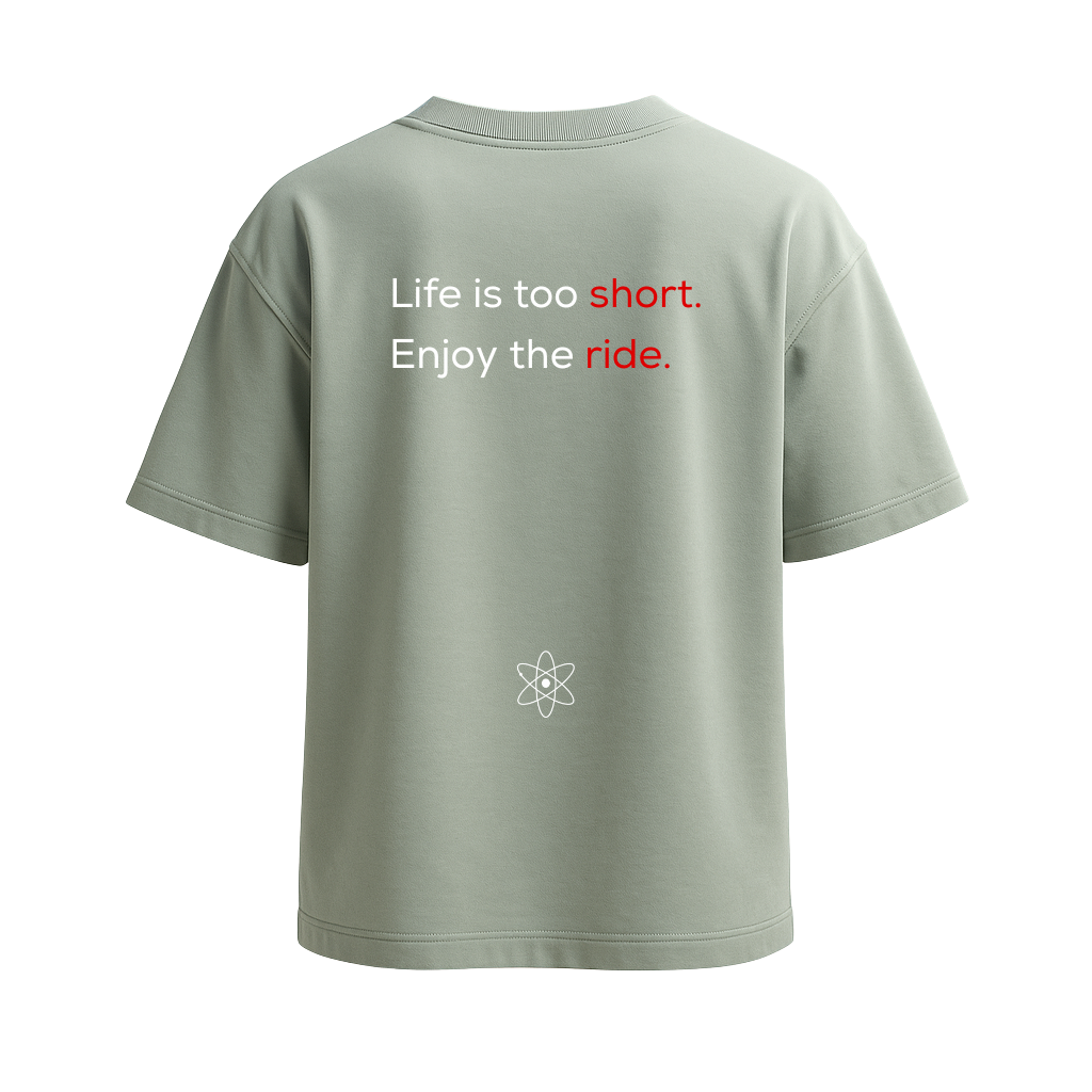 MatterLabz Life is too short T-Shirt