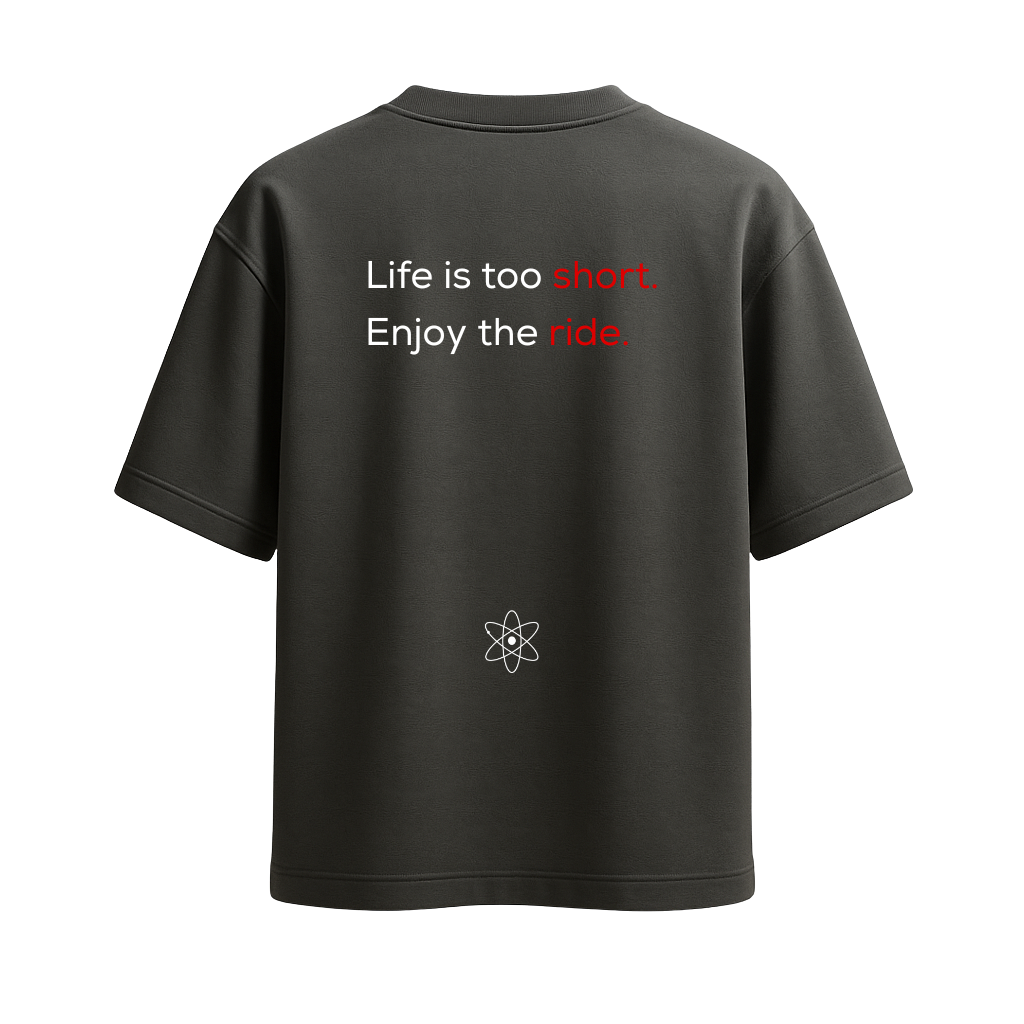 MatterLabz Life is too short T-Shirt