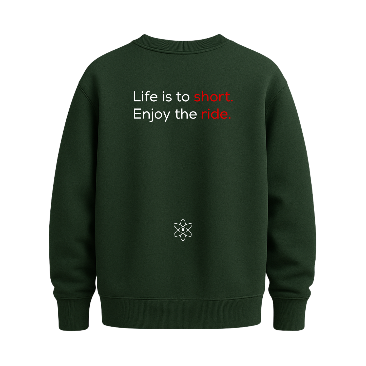 MatterLabz Life is to short Sweatshirt