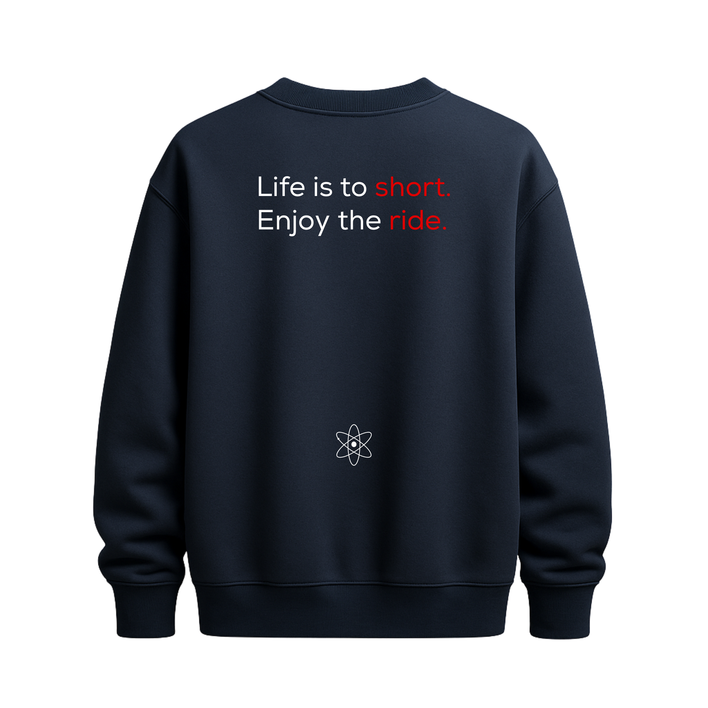 MatterLabz Life is to short Sweatshirt
